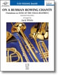 On a Russian Rowing Chanty Concert Band sheet music cover